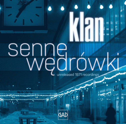 Klan : Senne Wędrówki